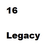 Chapter 16: Legacy