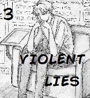 Chapter 3: Violent Lies